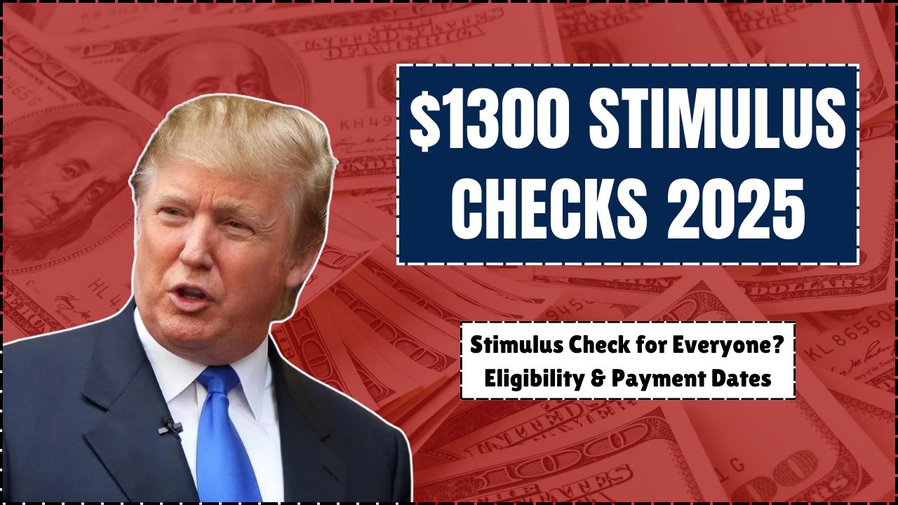 $1300 Stimulus Checks in 2025